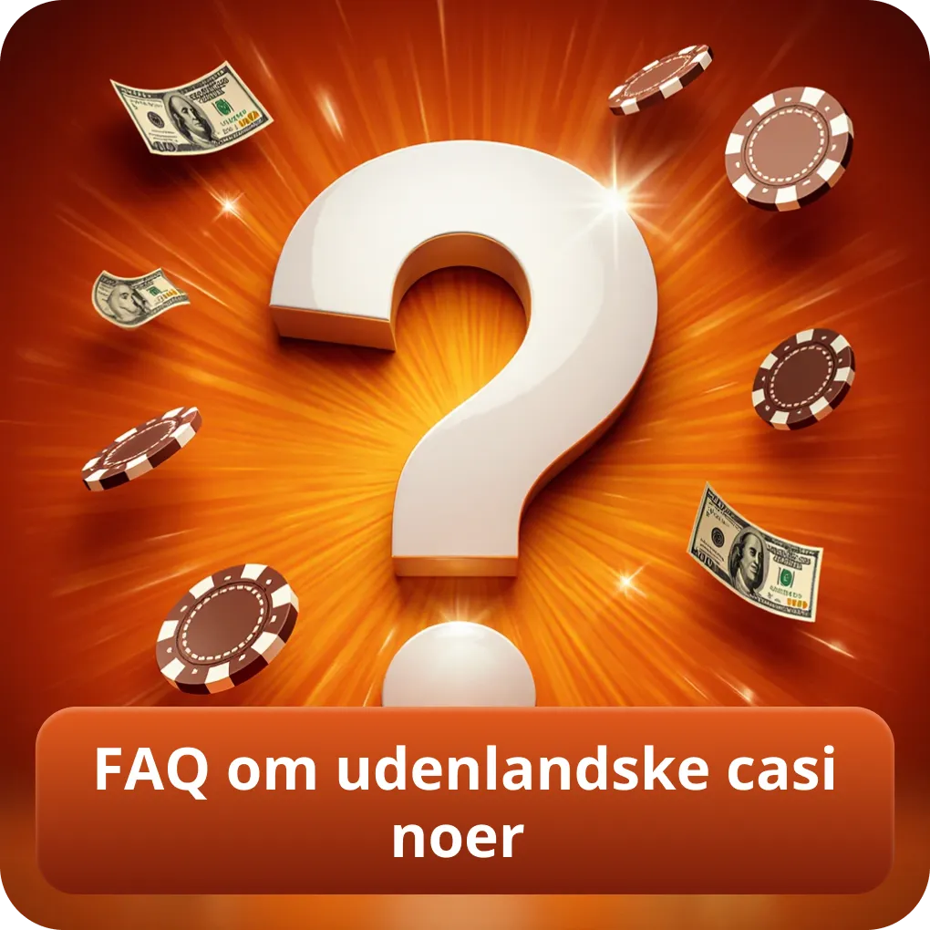 FAQ om udenlandske casinoer